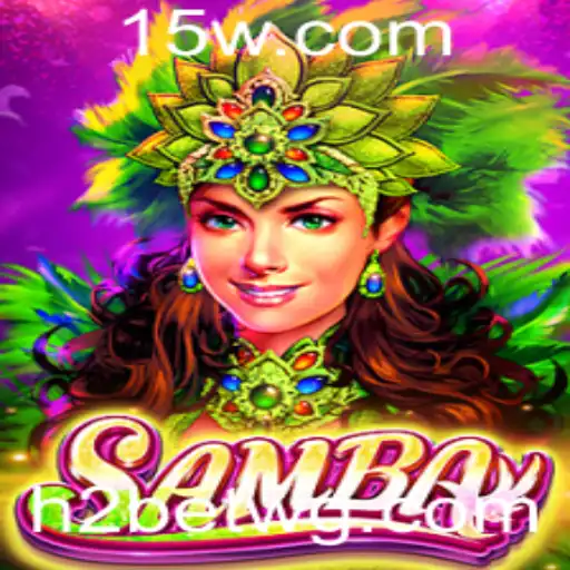 Descubra o Jogo Samba: Entretenimento e Estratégia com h2bet
